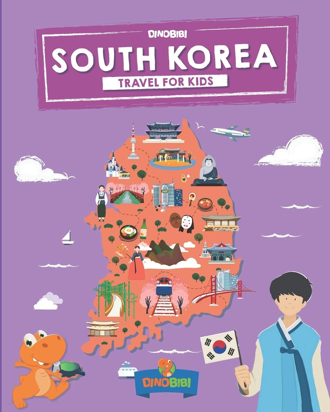 South Korea: Travel for kids: The fun way to discover 5 (Travel...