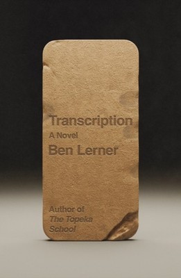Transcription by Ben Lerner HARDBACK 9780374618599