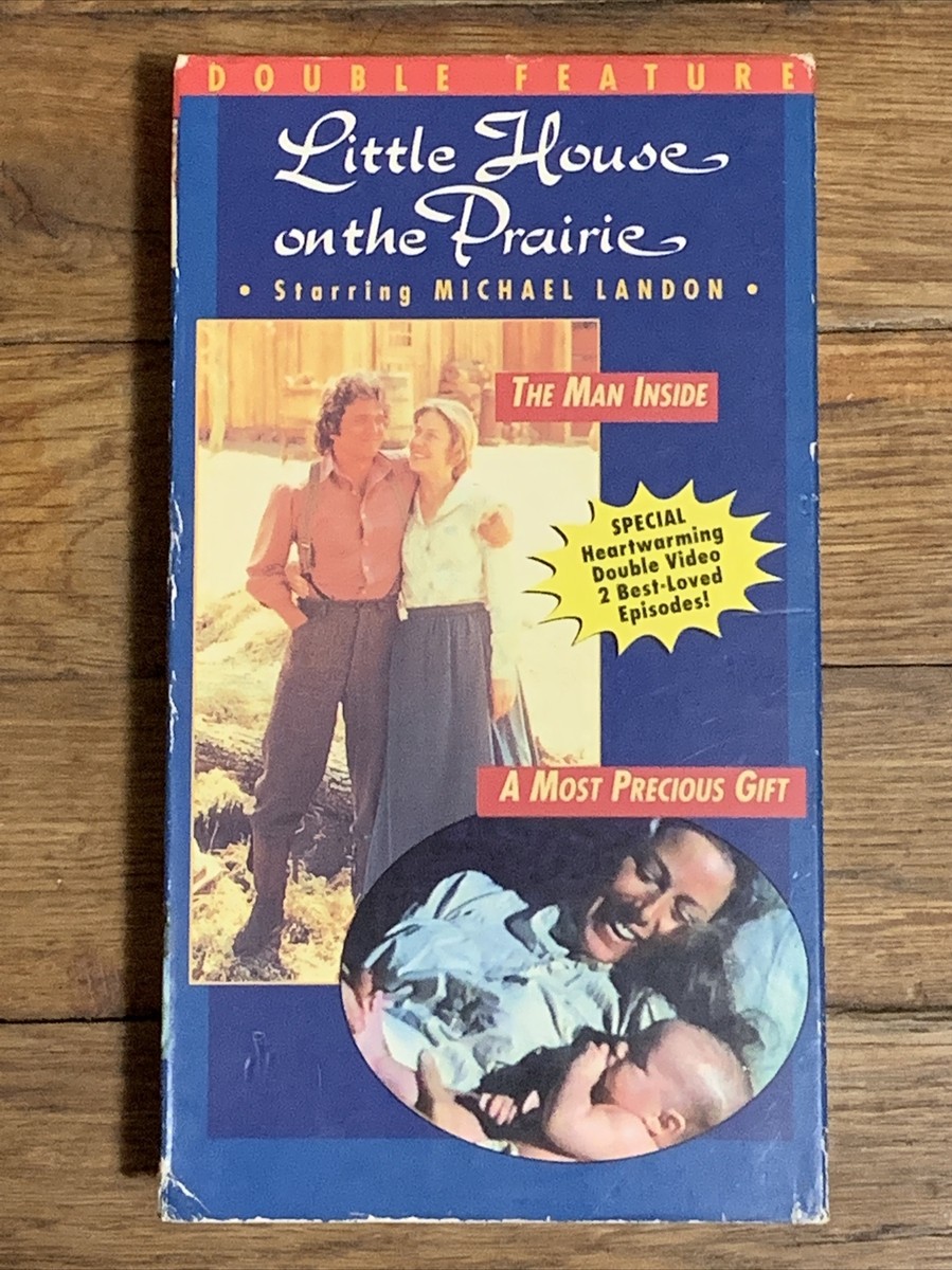 Little House On The Prairie: A Most Precious Gift/The Man