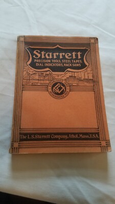 Vintage 1946 L.S. STARRETT Precision Tools Catalog Athol Ma