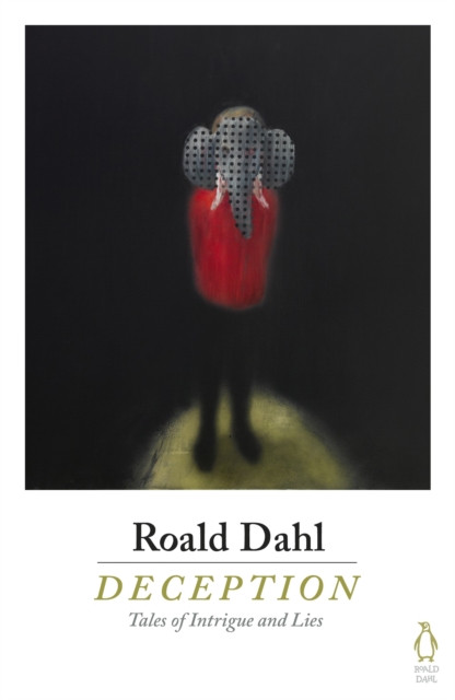 Deception by Roald Dahl (Paperback Book)