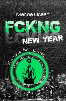 Marina Ocean | FCKNG New Year | Taschenbuch | Deutsch (2021) | Xavier McLane