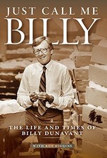 JUST CALL ME BILLY By Ron Higgins - Hardcover...