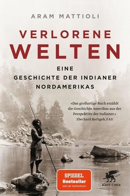 Verlorene Welten | Aram Mattioli | deutsch