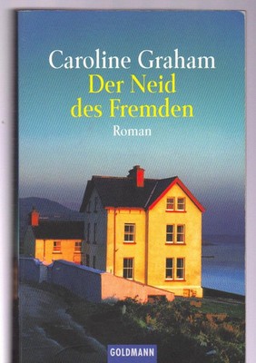 Caroline Graham Der Neid des Fremden Gesellschaftsroman Deutsch Taschenbuch
