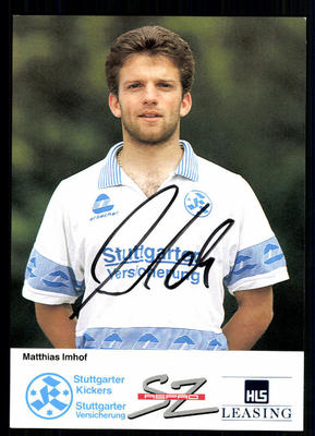 Matthias Imhof  Autogrammkarte Stuttgarter Kickers 1991-92 Orig Sign+A 94565