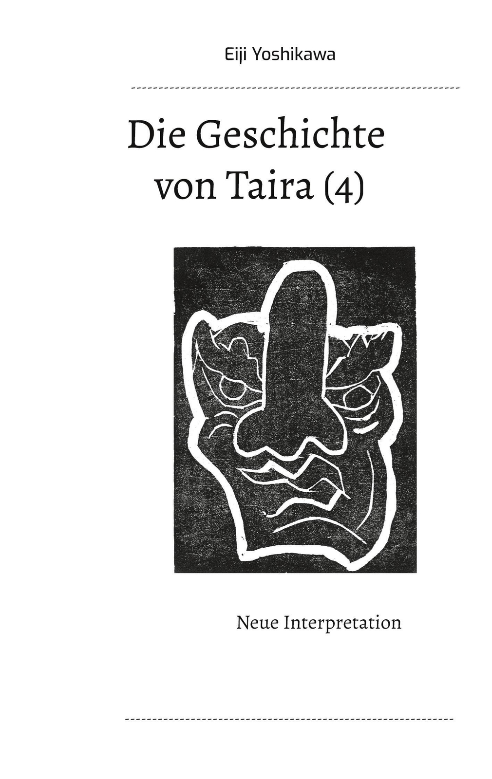 Eiji Yoshikawa | Die Geschichte Von Taira (4) | Taschenbuch | Deutsch