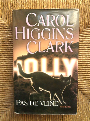 Buch Eine Untersuchung von Regan Reilly, Band 6: Keine Vene von Carol Higgins Clark