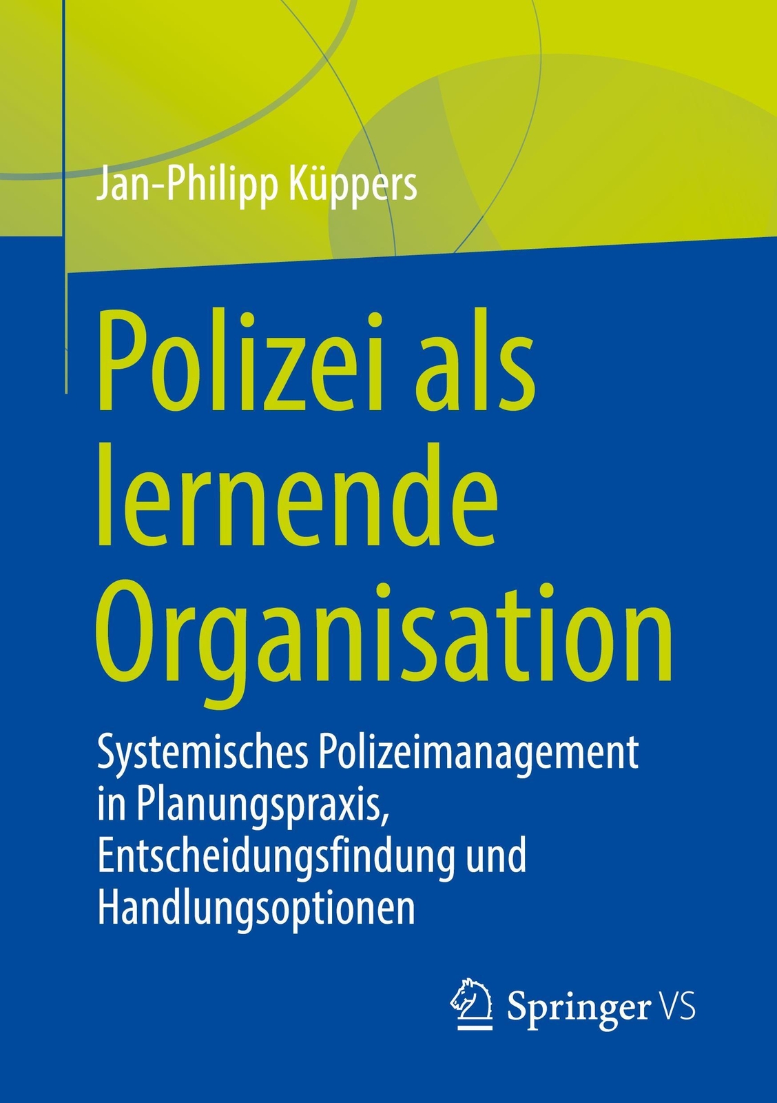Thumbnail - Jan-philipp Küppers | Polizei Als Lernende Organisation | Taschenbuch