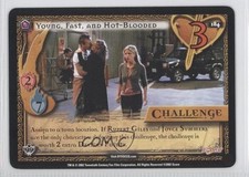 2002 Buffy the Vampire Slayer CCG Class of '99 Young Fast and Hot-Blooded #184