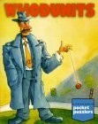 Pocket Puzzlers: Whodunits - Smith, Stan|Niederman, Derrick|Sukach, Jim - Go...