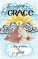 J. C. Gottlieb | Amazing Grace | Taschenbuch | Englisch (2016) | Westbow Press