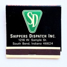 Shippers Dispatch Inc South Bend IN Indiana Vintage Matchbook Trucking Ephemera