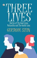 Three Lives Gertrude Stein Taschenbuch Kartoniert / Broschiert Englisch 2023