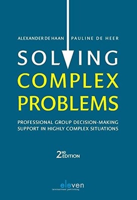 SOLVING COMPLEX PROBLEMS: PROFESSIONAL GROUP By Alexander De Haan & Pauline De