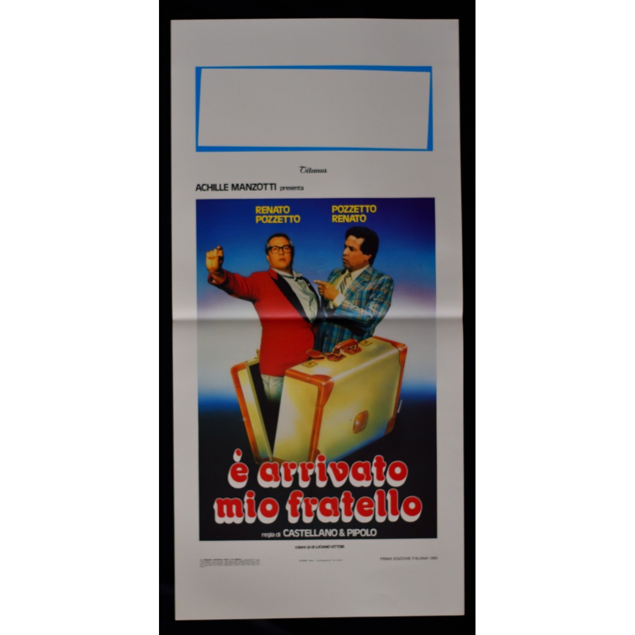 Locandina originale film È arrivato mio fratello (1985) - Regia di Franco Castellano, Pipolo