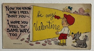 Vtg Valentine Boy With Dog Now You Know How I Feel Bout You #b10