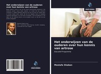 Het Onderwijzen Van De Ouderen Over Hun Kennis Van Artrose Mostafa Shaban