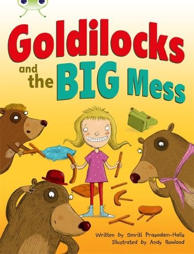 Bug Club Orange A/1A Goldilocks And The Big Mess 6-Pack Smriti Prasadam-Halls - Image 3