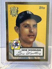 2002 Topps Baseball Gene Woodling #99 1952 World Series Reprint Gold Yankees