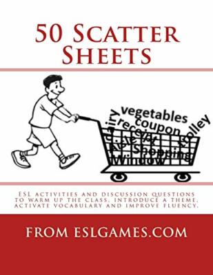 50 Scatter Sheets: ESL activities to warm up the class, introduc