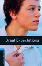 Oxford Bookworms Library: Stage 5: Great Expectations: Reader: 1800 Headwords (O