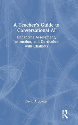 David A. Joyner | A Teacher's Guide to Conversational AI | Buch | Englisch
