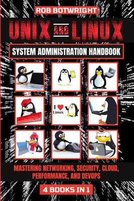 Unix And Linux System Administration Handbook Rob Botwright Taschenbuch Englisch