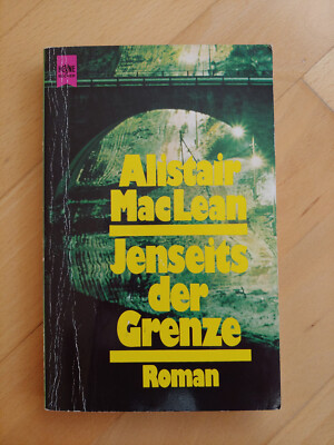 Alistair MacLean - Jenseits der Grenze