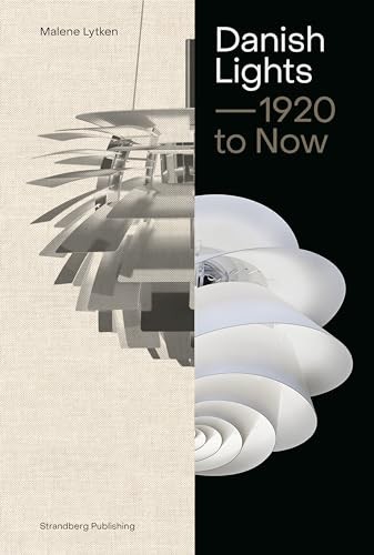 Danish Lights: 1920 to Now by Malene Lytken 9788792596635 NEW Free UK Delivery - Image 5
