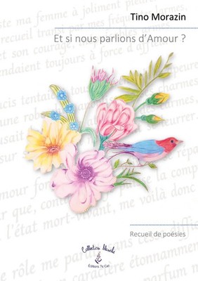Et si nous parlions d'Amour ? | Tino Morazin | Französisch | Taschenbuch | 2026