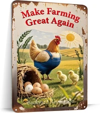 Funny Chicken Coop Signs and Accessories – Tin Metal Signs “Make Farming Great A
