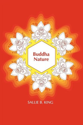 Buddha Nature Sallie B. King Taschenbuch SUNY series in Buddhist Studies 1991