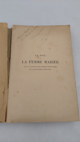 Le Rôle de la Femme Mariée dans la Gestion des Intérêts Pécuniaires. THESE. - Picture 4 of 8