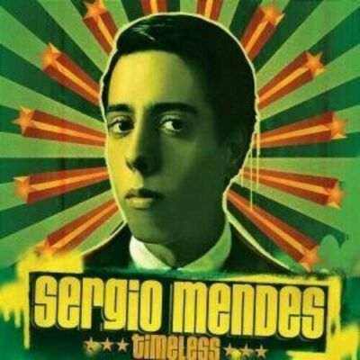 Timeless von Sergio Mendes*  (CD, 2006)