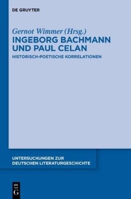Gernot Wimmer Ingeborg Bachmann und Paul Celan (Paperback)