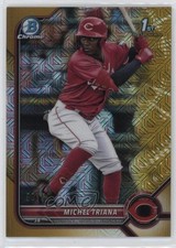 2022 Bowman Mega Box Gold Mojo Refractor 50/50 Michel Triana #BCP-75 6o3