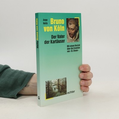Bruno von Köln  |  Ange Helly