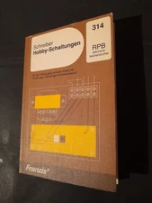 Hobby circuits by Herrmann Schreiber 86 illustrations 1984 Franzis Verlag