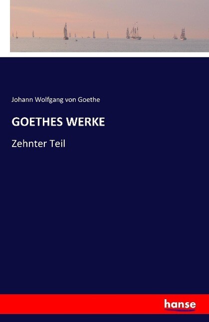Goethes Werke | Buch | 9783741124839