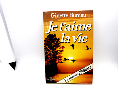 Ginette Bureau - Je T'aime La Vie French