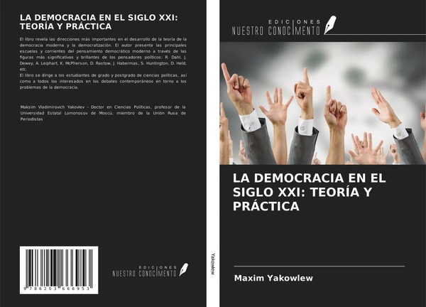 Maxim Yakowlew | La Democracia En El Siglo Xxi: TeorÍA Y PrÁCtica | Taschenbuch-image