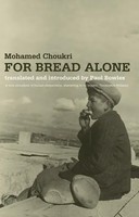 For Bread Alone | Mohamed Choukri (U. A.) | Englisch | Taschenbuch | 2006
