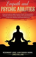 Mediumship Lodge James Holland | Empath And Psychic Abilities | Buch | Englisch