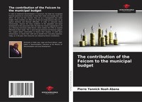 Pierre Yannick Noah Abana | The Contribution Of The Feicom To The Municipal...