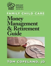 Family Child Care: Money Management & Retirement Guide by Tom Copeland (English)