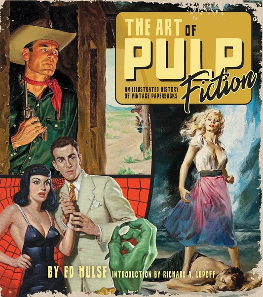 Ed Hulse (U. A.) | The Art Of Pulp Fiction | Buch | Englisch (2021)-image