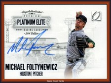2014 Onyx Platinum Elite Blue /200 Mike Foltynewicz #PE-MF Auto