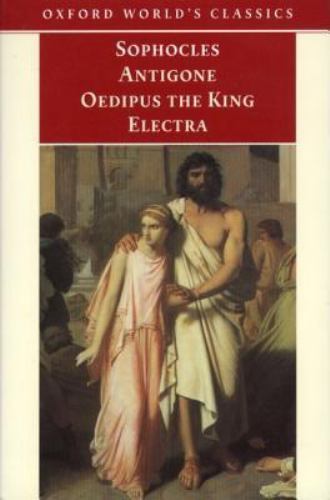 Antigone, Oedipus the King, Electra (Oxford World's Classics), Sophocles, Very G