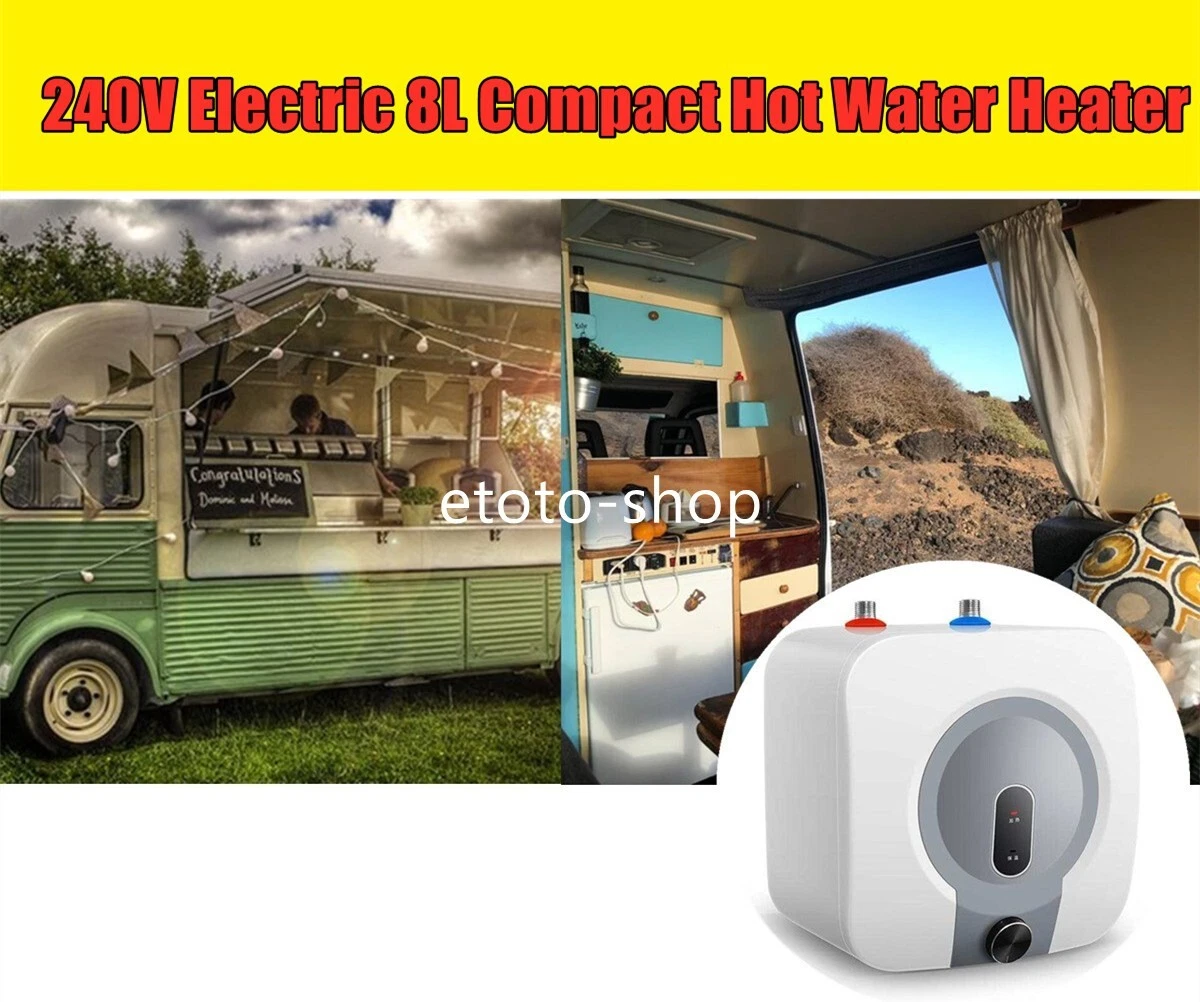 240V Electric 8L Compact Hot Water Heater for Coffee Cart Food Van Kitchen  etc | eBay